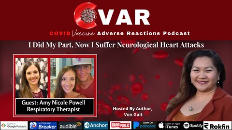 I Did My Part, Now I Suffer Neurological Heart Attacks - Amy Powell