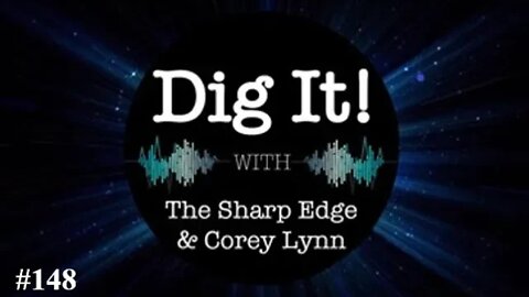 Dig It! #148: It's Up to Us to Save Ourselves