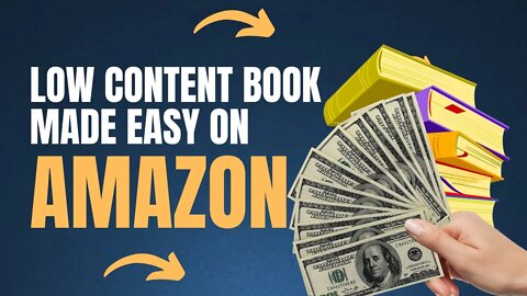How to CREATE LOW CONTENT Books on AMAZON (Step by step tutorial process made easy) #amazonkdp