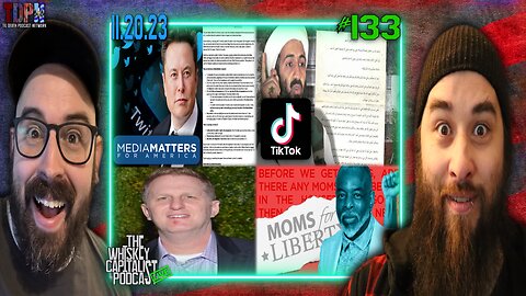 Bin Laden Makes New TikToks?/Elon Musk’s Legal Issues/Michael Rapaport ❤️'s Trump Now? | 11.20.23