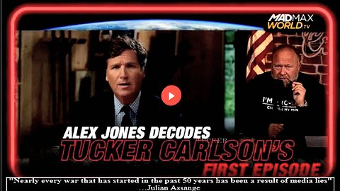 Alex Jones Decodes Tucker Carlson's First Episode on Twitter