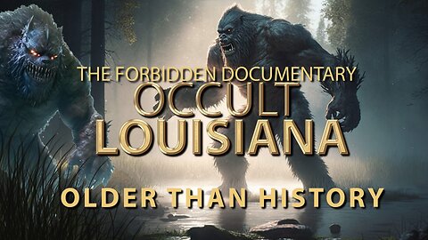 The Forbidden Documentary: Occult Louisiana | Older Than History Official Trailer