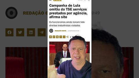 Camapanha de Lula omitiu do TSE empresa de Marketing digital: crime eleitoral do PT #shortsvideo