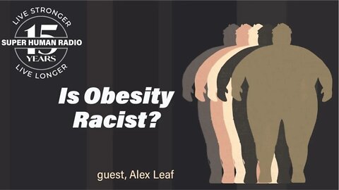 Is Obesity Racist