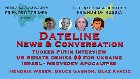 Tucker Putin Hysteria - Senate blocks aid to Ukraine - Medvedev Warning