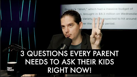 3 Questions Every Parent Needs to Ask Their Kids