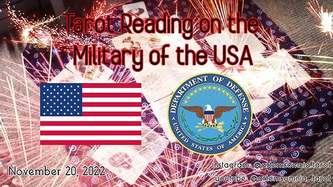 Tarot Reading on the USA Military: November 20, 2022