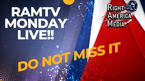 RAMTV Monday Night Live!!!