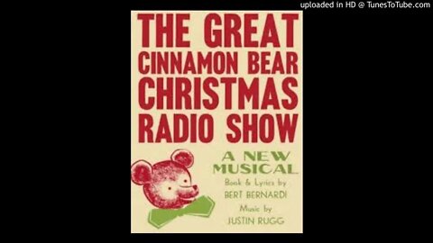 The Cinnamon Bear - Episode 6 - Samuel Seal - Kids Christmas Radio Adventure