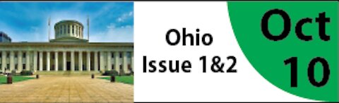 Ohio Issues 1&2