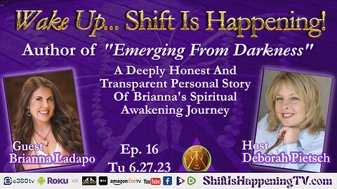 Shift Is Happening | A Deeply Honest And Transparent Personal Story Of Brianna Ladapo's Spiritual Awakening Journey | Ep-16