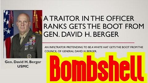 Bombshell: USMC General Berger give USAF Col. Baker the Boot