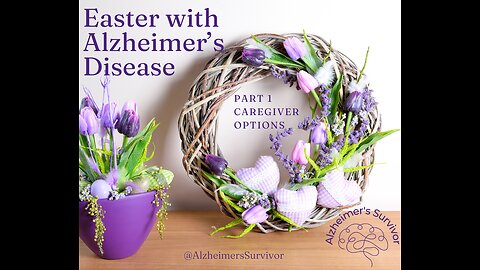 Alzheimer's Survivor Easter Holidays - Respite Care