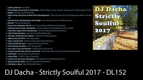 DJ Dacha - Strictly Soulful 2017 - DL152 (Deep Jazzy DJ Mix)