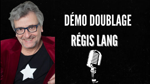 Demo Voix Regis Lang