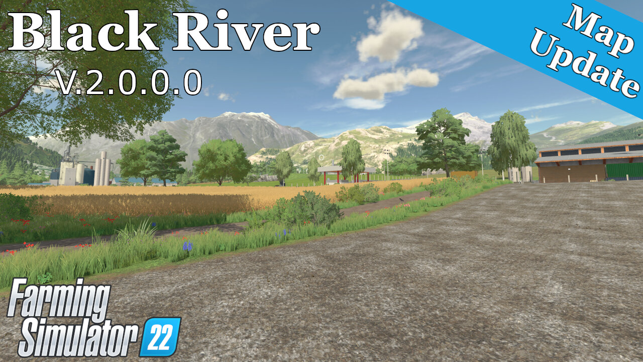 Map Update | Black River | V.2.0.0.0 | Farming Simulator 22