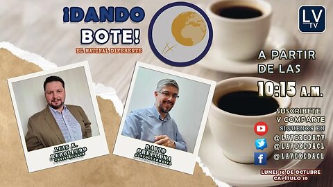 DANDO BOTE ¡El Matinal Diferente! Episodio 19