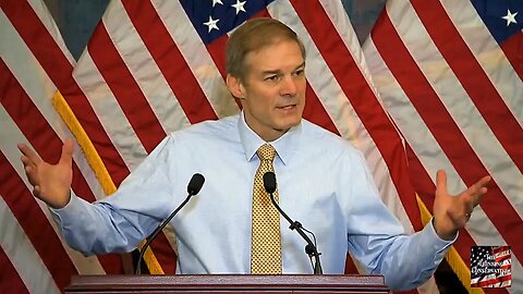 Jim Jordan: American People Are Thirsty for Change
