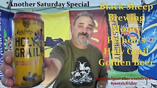 Black Sheep Brewings' Monty Pythons Holy Grail Golden Beer 4.25/5