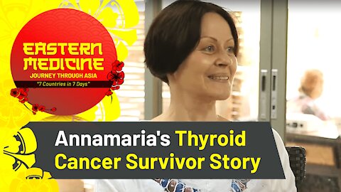 Annamaria’s Battle with Thyroid Cancer - Cancer Survivor Story