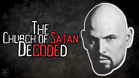 The Church of Satan | DECODED