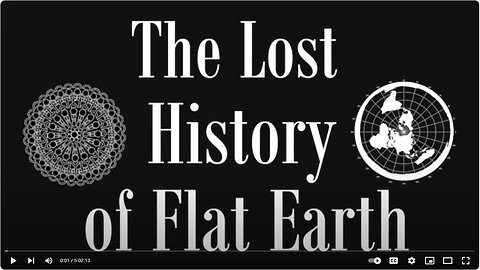 EwarAnon Lost History of Flat Earth Volume 1 to 7 (5 hours long)
