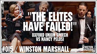 "Populism Is Democracy!" My Oxford Union Speech vs Nancy Pelosi | The Winston Marshall Show #015