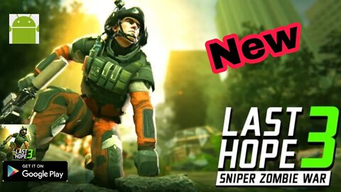 Last Hope 3: Sniper Zombie War - New game for Android