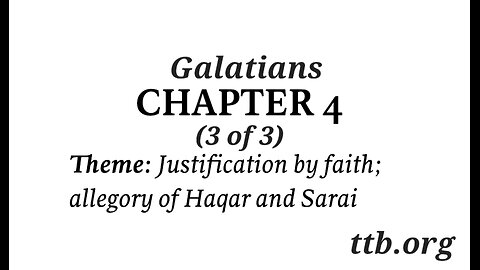 Galatians Chapter 4 (Bible Study) (3 of 3)