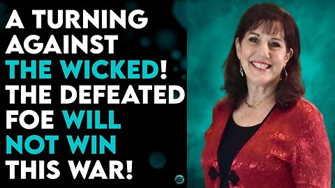 DONNA RIGNEY: THE DEFEATED FOE WILL NOT WIN THIS WAR!