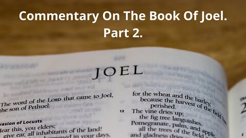 Commentary on The book of Joel. Part 1.