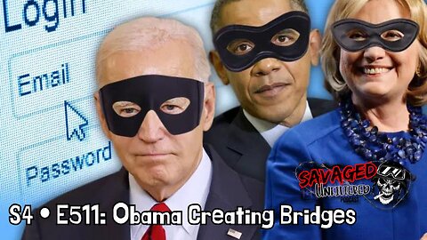 S4 • E511: Obama Creating Bridges