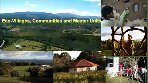 Ecovillages, master units, community networking, and shared gardens