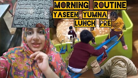 My Daily Routine With Yaseen Yumma Daily Vlogger