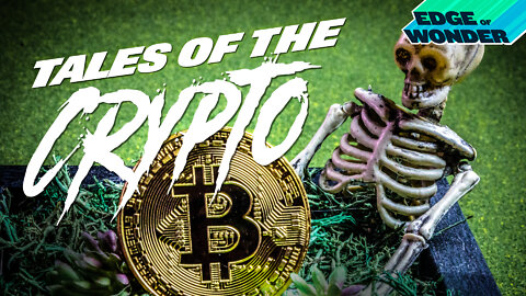 Tales of the Crypto: Edge of Wonder Debate