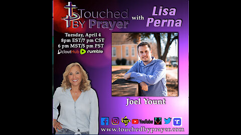 Touched by Prayer- Joel Yount