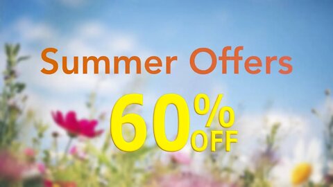 SUMMER OFFERS – 60% OFF