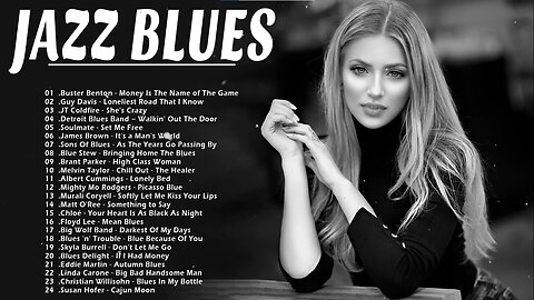 Jazz & Blues 2021 _ Best Songs Jazz Blues Rock Music _ Slow Blues & Rock Ballads Songs Collection