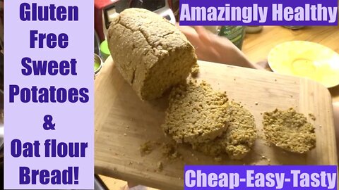 Oat Flour & Sweet Potatoes Bread Gluten Free. No More Bloating. Savoury, non sweet.