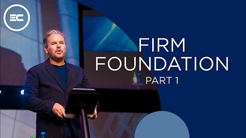Firm Foundation || Bert Pretorius
