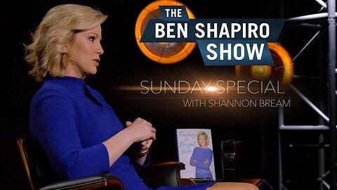 "Objective Journalism" Shannon Bream | The Ben Shapiro Show Sunday Special