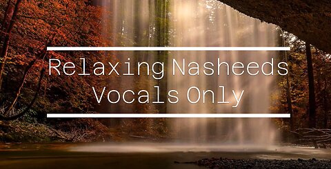 Relaxing Humming - Vocals Only (Nasheed)