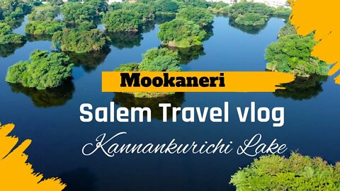 Mookaneri Lake Salem Travel vlog