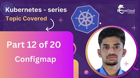 #Kubernetes Series part 12/20