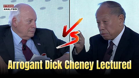 🔴 Hilarious: Chinese Diplomat Lectures Dick Cheney on Politics | Syriana Analysis