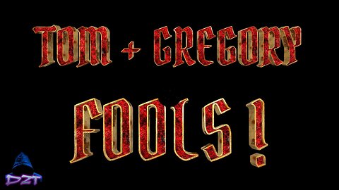 TOM + GREGORY - FOOLS