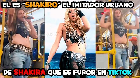 El es "Shakiro", el sorprendente imitador callejero de Shakira que ya es furor en Tiktok #shakira