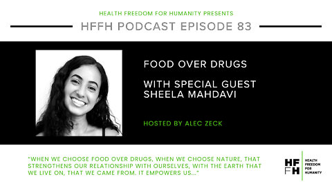 HFfH Podcast - Food Over Drugs with Sheela Mahdavi