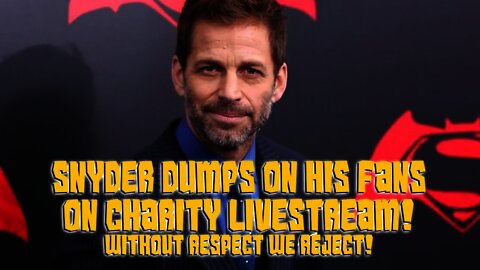 Zack Snyder Disavows Geeks & Gamers and His Fans During Charity Livestream! Classless!