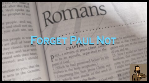 God's Charisma: Forget Paul Not, Christian Example, Jesus Follower, Apostle of Holy Bible